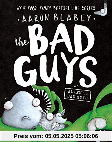 The Bad Guys in Alien Vs Bad Guys