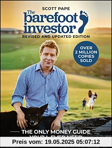 The Barefoot Investor: Classic Edition The Barefoot Investor: Classic Edition