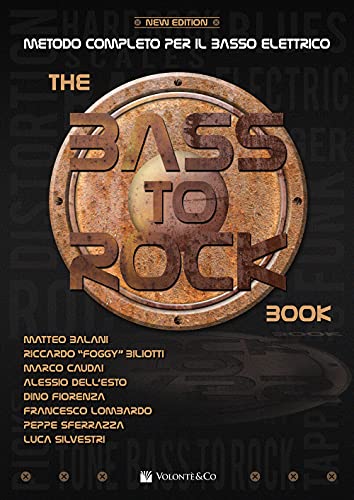 The Bass to Rock book. Metodo completo per il basso elettrico. Con contenuto digitale per download (Didattica musicale)