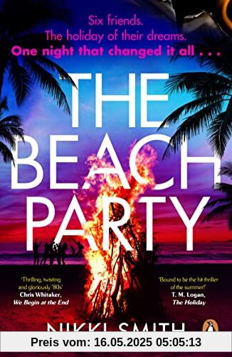 The Beach Party: Escape to Mallorca with the hottest, twistiest thriller of 2023 The Beach Party: Escape to Mallorca with the hottest, twistiest thriller of 2023