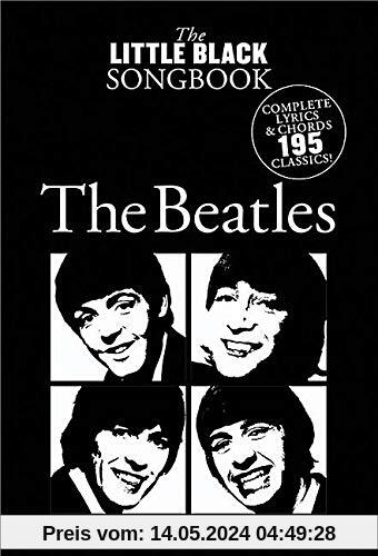 The Beatles Edition: Noten, Songbook für Gesang, Klavier (Little Black Songbook)