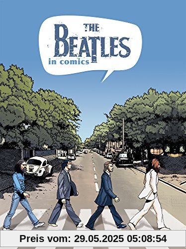 The Beatles In Comics! (Nbm Comics Biographies)