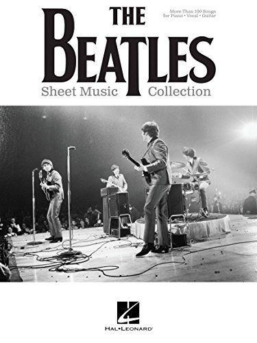 The Beatles Sheet Music Collection -For Piano, Voice & Guitar-: Noten, Songbook für Klavier, Gesang, Gitarre: Piano/Vocal/Guitar Artist Songbook von HAL LEONARD