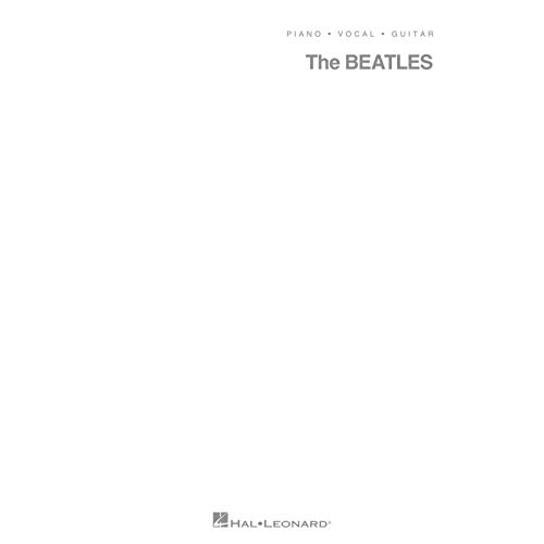 The Beatles - White Album (Piano; Vocal; Guitar) von HAL LEONARD