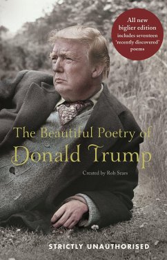 The Beautiful Poetry of Donald Trump von Canongate Books