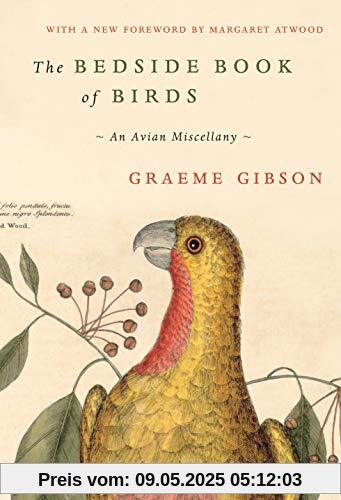 The Bedside Book of Birds: An Avian Miscellany