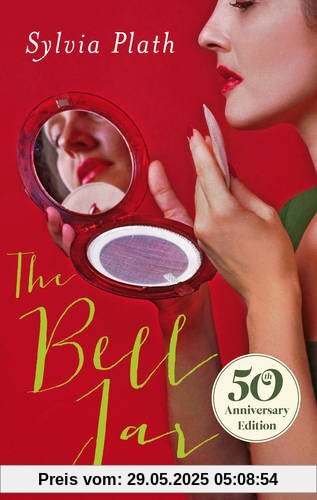 The Bell Jar (50th Anniversary Edition)