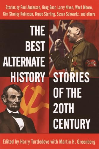 The Best Alternate History Stories of the 20th Century: Stories The Best Alternate History Stories of the 20th Century: Stories von BALLANTINE GROUP