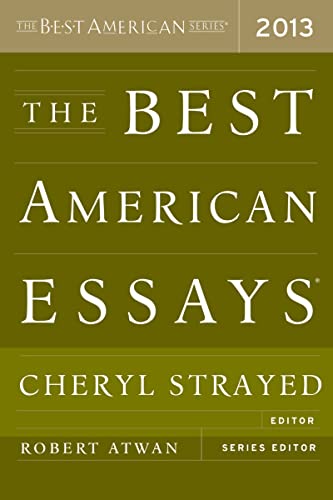 The Best American Essays 2013 (The Best American Series ®)
