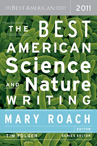 The Best American Science and Nature Writing 2011 (The Best American Series ®)
