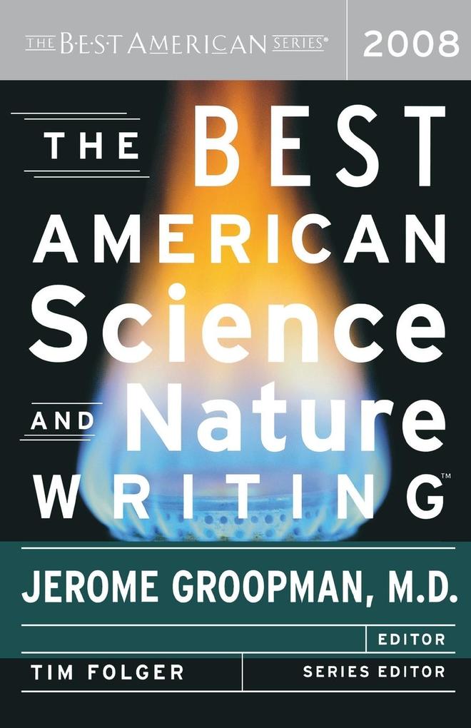 The Best American Science and Nature Writing von Houghton Mifflin