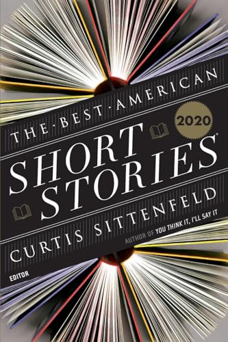 The Best American Short Stories 2020 The Best American Short Stories 2020 von Mariner