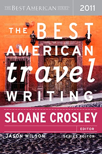 The Best American Travel Writing 2011 (The Best American Series ®) von Mariner Books
