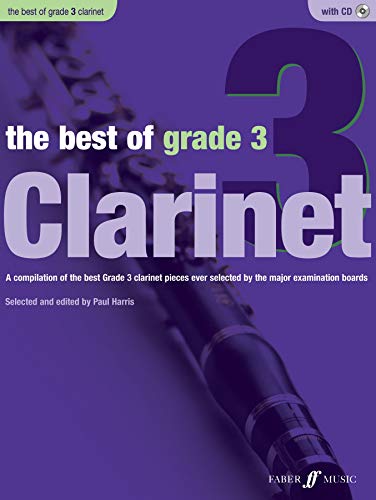 The Best Of Grade 3 Clarinet: (Clarinet) von FABER MUSIC