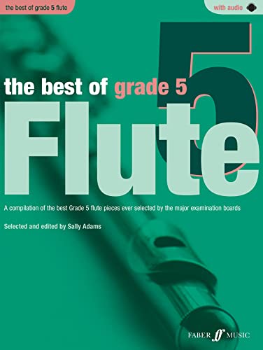 The Best Of Grade 5 Flute: (Flute)