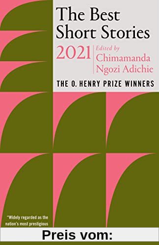 The Best Short Stories 2021: The O. Henry Prize Winners (The O. Henry Prize Collection)