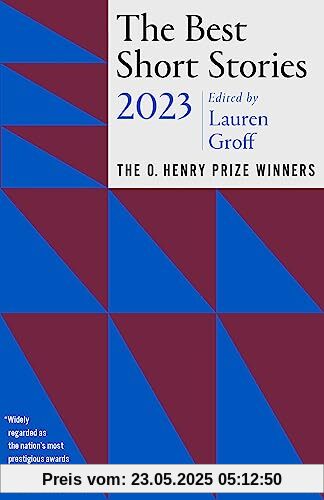 The Best Short Stories 2023: The O. Henry Prize Winners (The O. Henry Prize Collection)