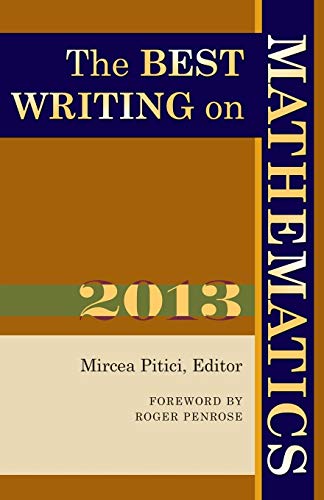 The Best Writing on Mathematics 2013 von Princeton University Press