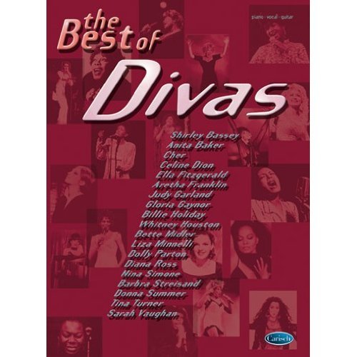 The Best of Divas. Für Klavier, Gesang & Gitarre The Best of Divas. Für Klavier, Gesang & Gitarre
