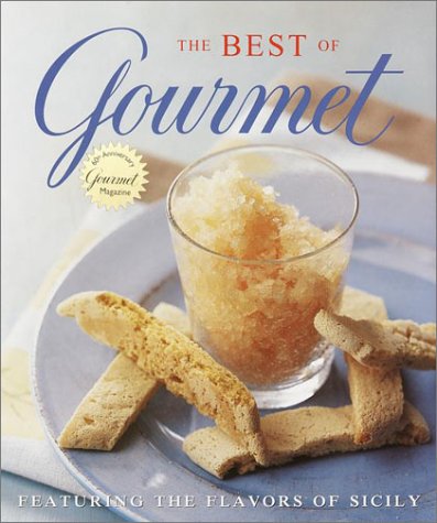 The Best of Gourmet, 2001: Sicily The Best of Gourmet, 2001: Sicily