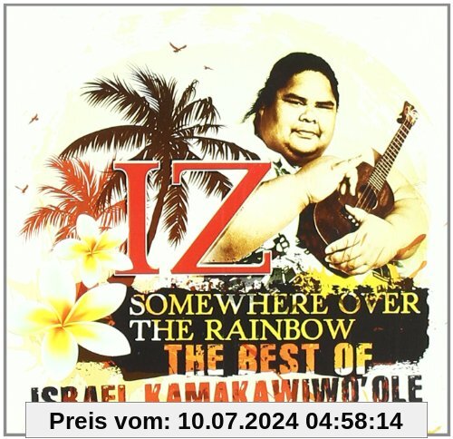 The Best of IZ - Somewhere Over The Rainbow