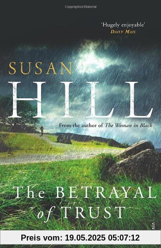 The Betrayal of Trust: Simon Serrailler Book 6 (Simon Serrailler 6)