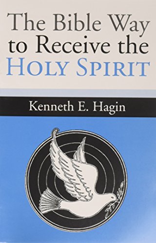 The Bible Way to Receive the Holy Spirit The Bible Way to Receive the Holy Spirit