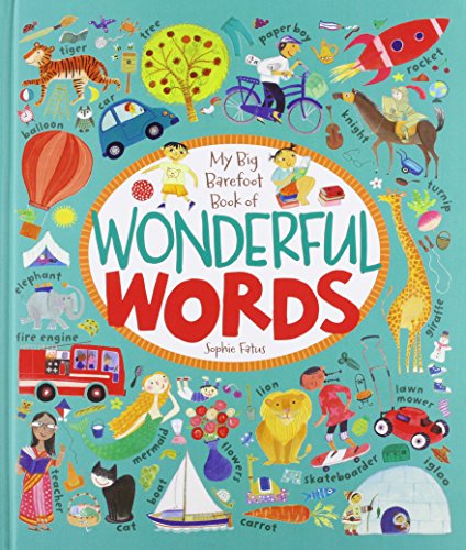 The Big Barefoot Book of Wonderful Words