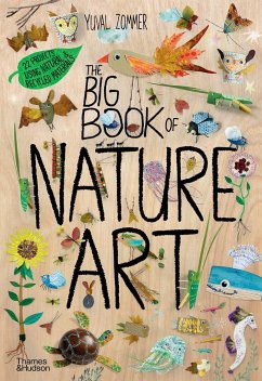 The Big Book of Nature Art von Thames & Hudson / Thames and Hudson Ltd
