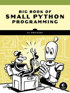The Big Book of Small Python Projects von No Starch Press