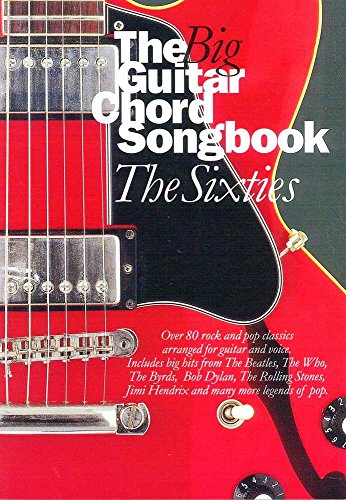 The Big Guitar Chord Songbook: The Sixties von Music Sales
