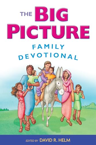 The Big Picture Family Devotional von Crossway Books