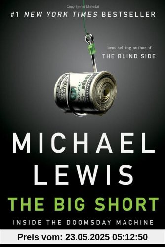 The Big Short: Inside the Doomsday Machine The Big Short: Inside the Doomsday Machine