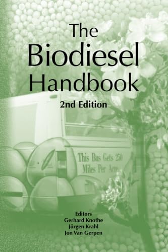 The Biodiesel Handbook von Academic Press and AOCS Press