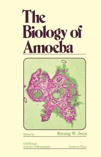 The Biology of Amoeba von Academic Press