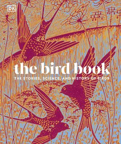 The Bird Book von Dorling Kindersley Ltd.