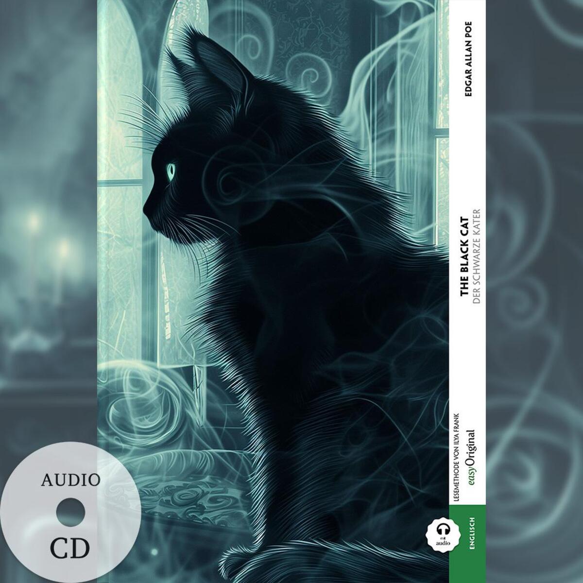 The Black Cat / Der schwarze Kater (Buch + Audio-CD) - Frank-Lesemethode - Komme... von EasyOriginal Verlag e.U.