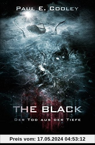 The Black - Der Tod aus der Tiefe: Thriller