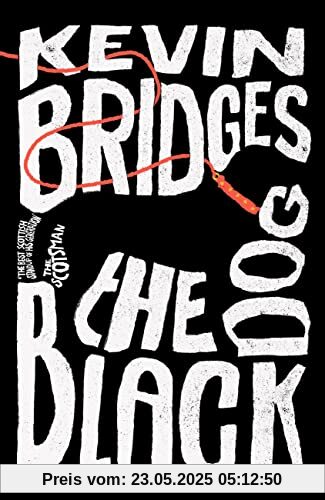 The Black Dog: The brilliant debut novel from one of Britain's most-loved comedians