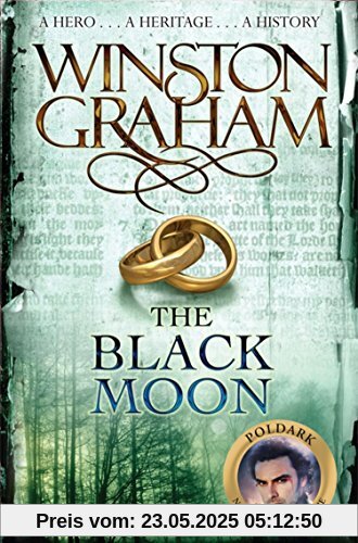 The Black Moon: A Novel of Cornwall 1794-1795 (Poldark, Band 5)