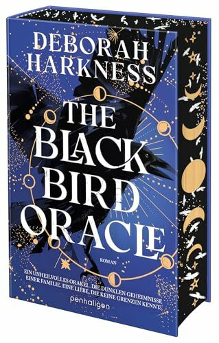 The Blackbird Oracle: Roman - Ein unheilvolles Orakel. Die dunklen Geheimnisse einer Familie ?...