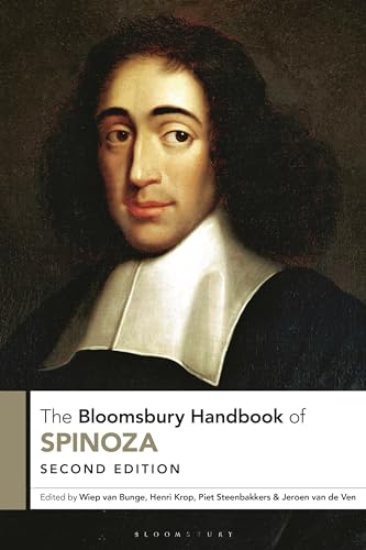 The Bloomsbury Handbook of Spinoza (Bloomsbury Handbooks)