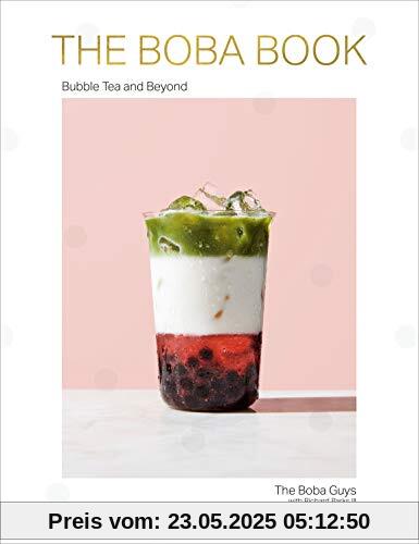 The Boba Book: Bubble Tea and Beyond