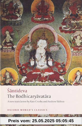 The Bodhicaryavatara (Oxford World's Classics (Paperback))