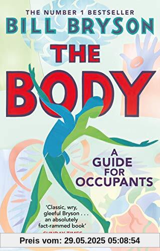 The Body: A Guide for Occupants The Body: A Guide for Occupants