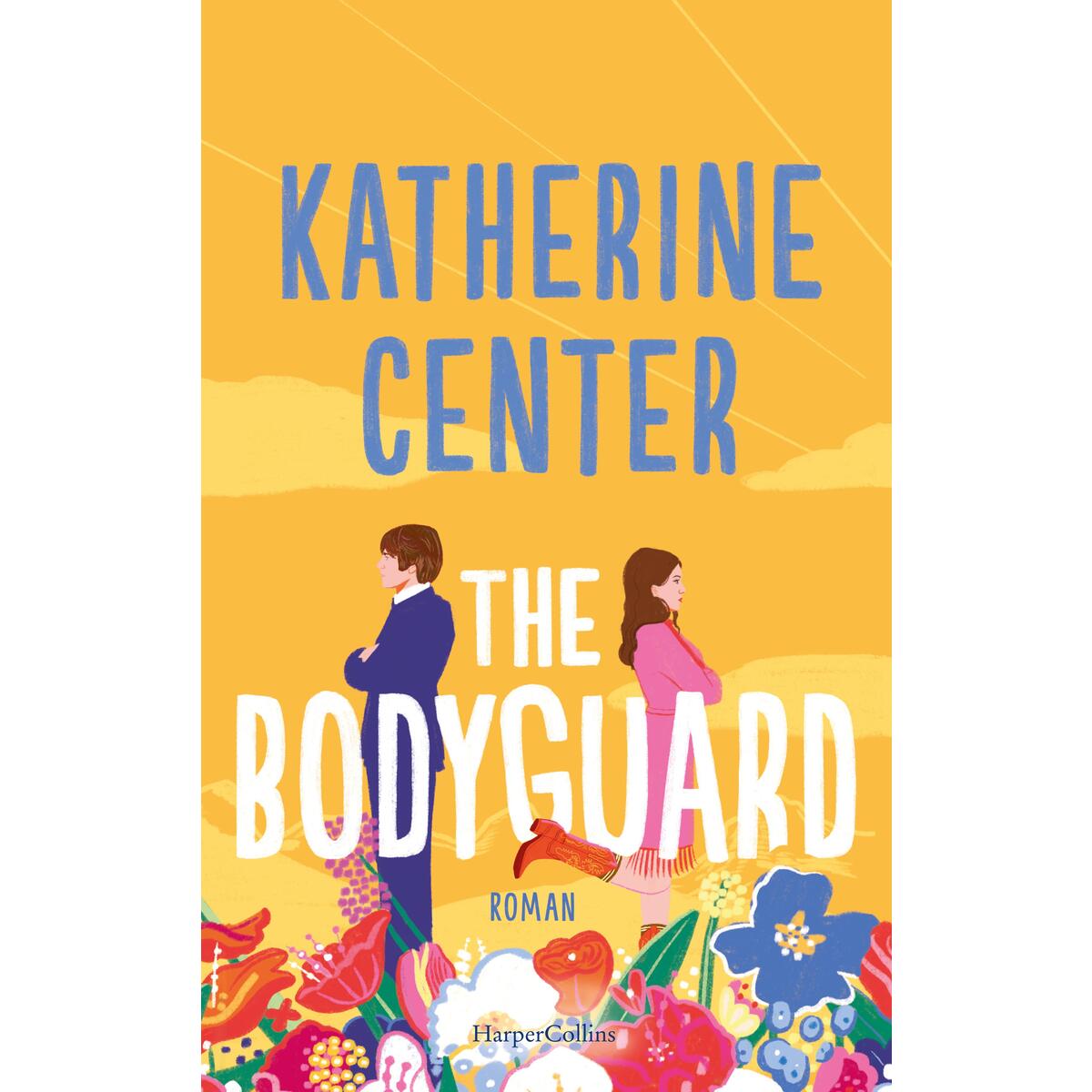 The Bodyguard The Bodyguard von HarperCollins Paperback