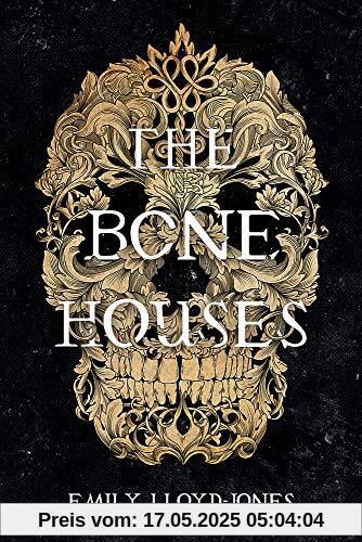 The Bone Houses