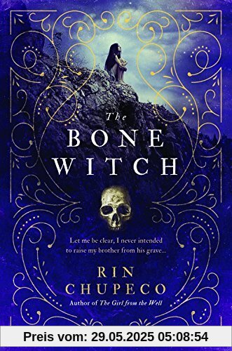 The Bone Witch The Bone Witch