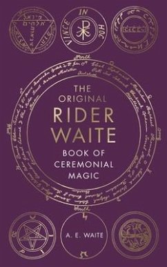 The Book Of Ceremonial Magic von Ebury Publishing