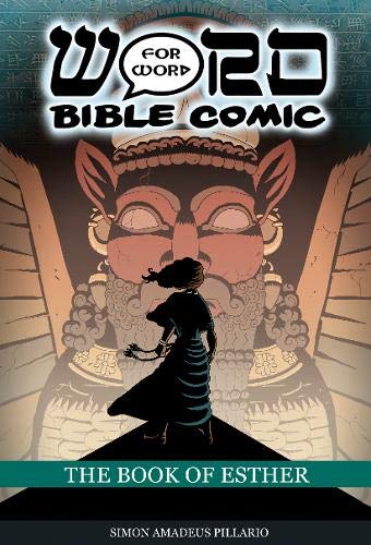 The Book of Esther: Word for Word Bible Comic: World English Bible Translation (The Word for Word Bible Comic) von Word for Word Bible Comics